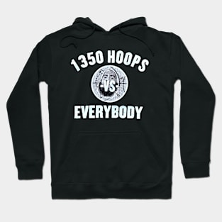 1350 - Hoops vs Everybody Hoodie